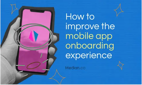 7 proven tips to improve mobile app onboarding experience