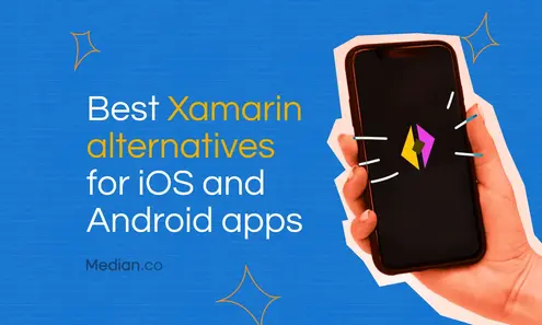 Best Xamarin alternatives for cross-platform development in 2024