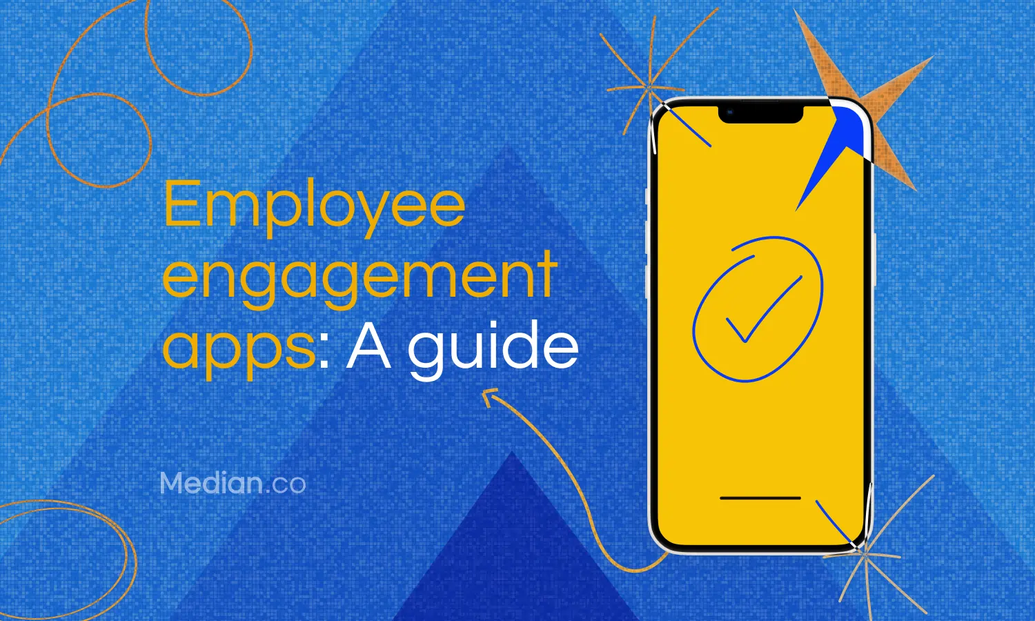 How to build a mobile app for employee engagement