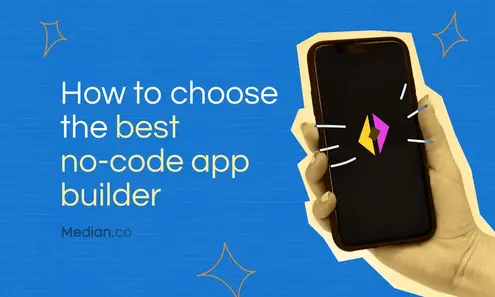 How to choose the best no-code app builder in 2023