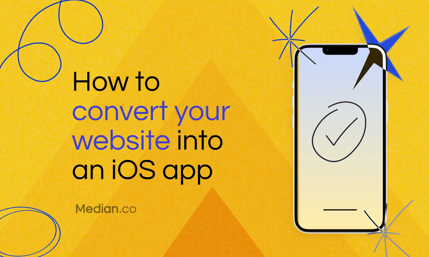 How to convert your website into an iOS app: A step-by-step guide