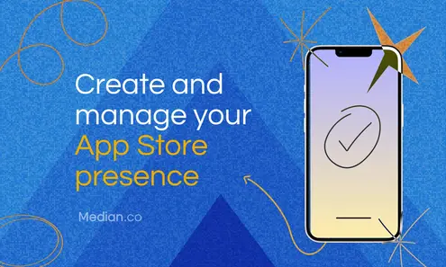 How to create and manage your App Store presence effectively