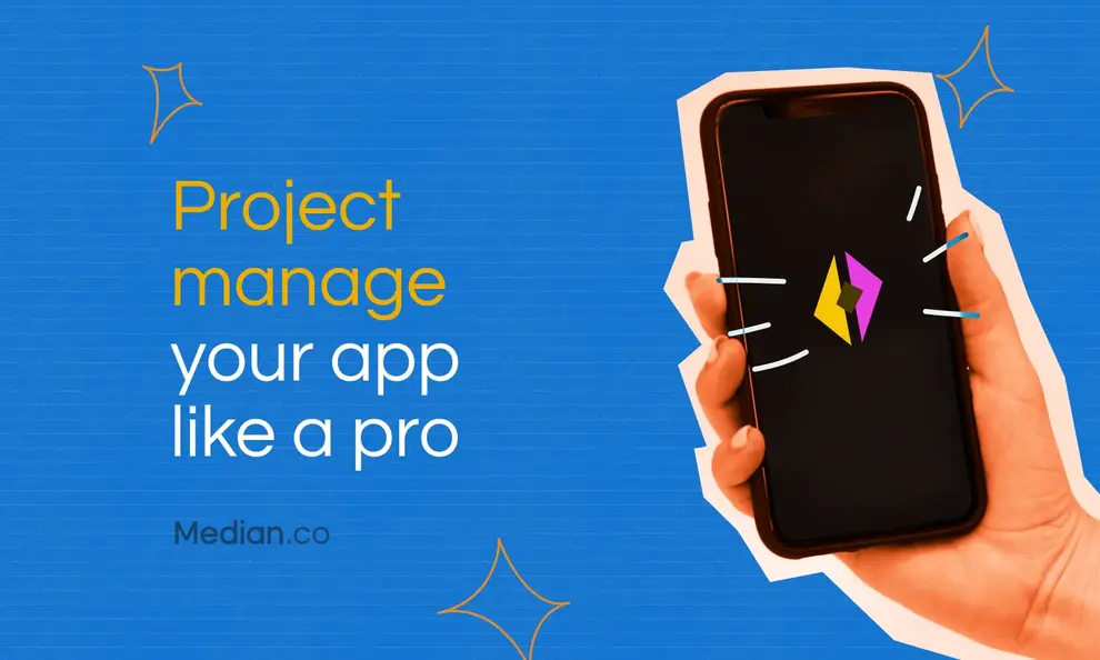How to project manage an app like a pro: A guide