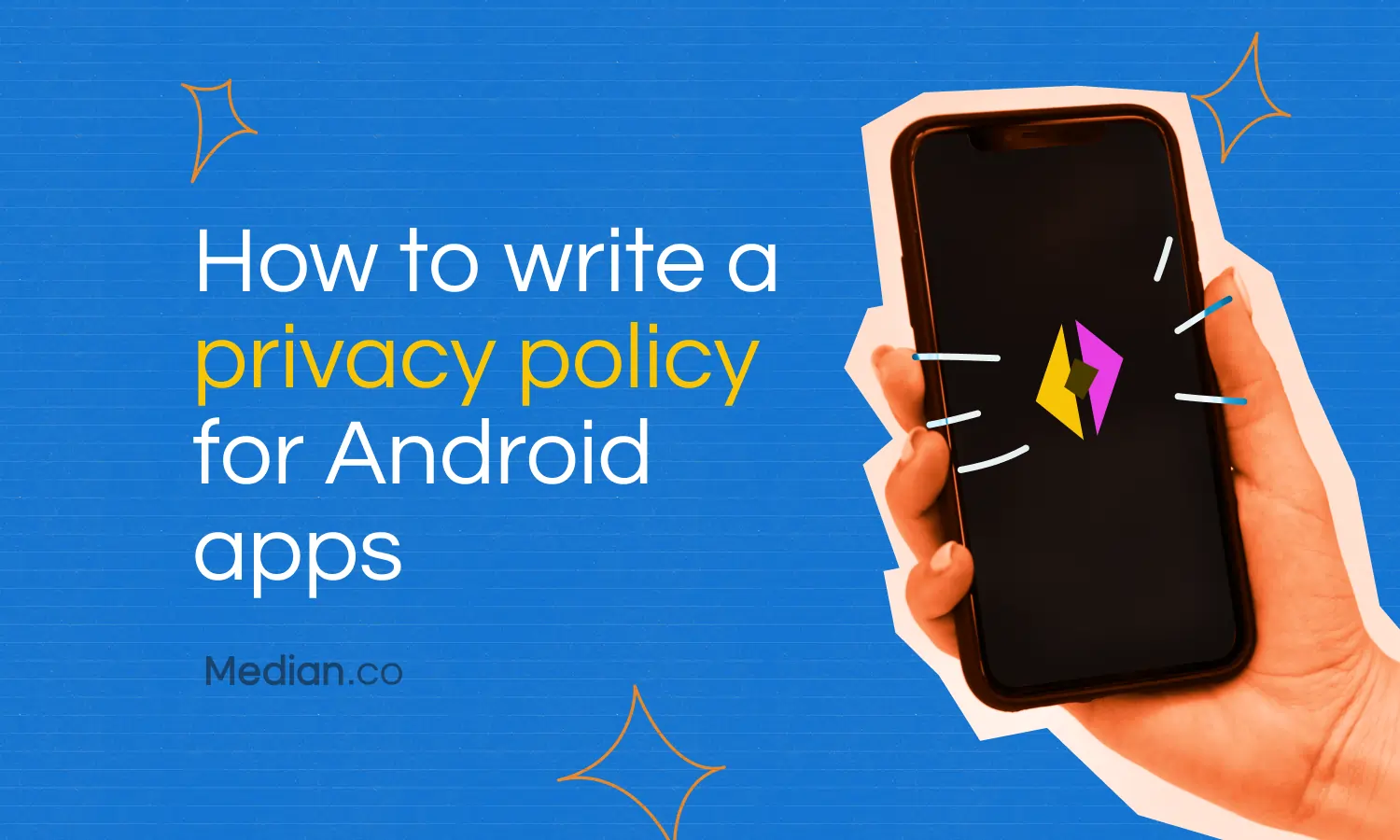 How to write an Android app privacy policy