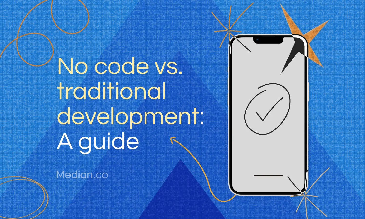 No-code vs. traditional app development: What’s the right choice?