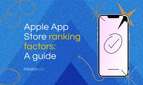 Ranking in the App Store: Key factors Apple developers should know