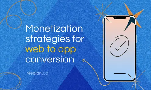 Top strategies for boosting revenue streams from web to app conversion
