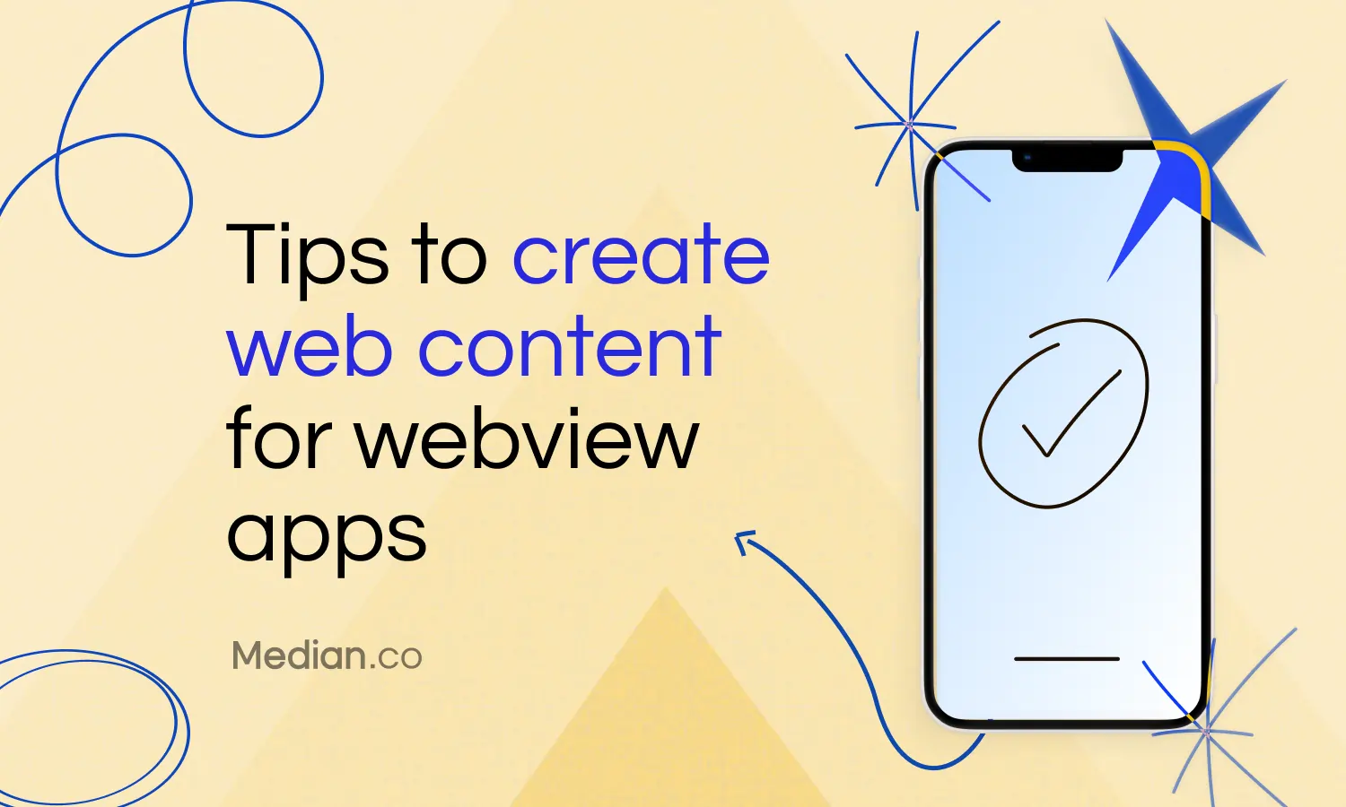 Top tips to create web content for webview apps efficiently
