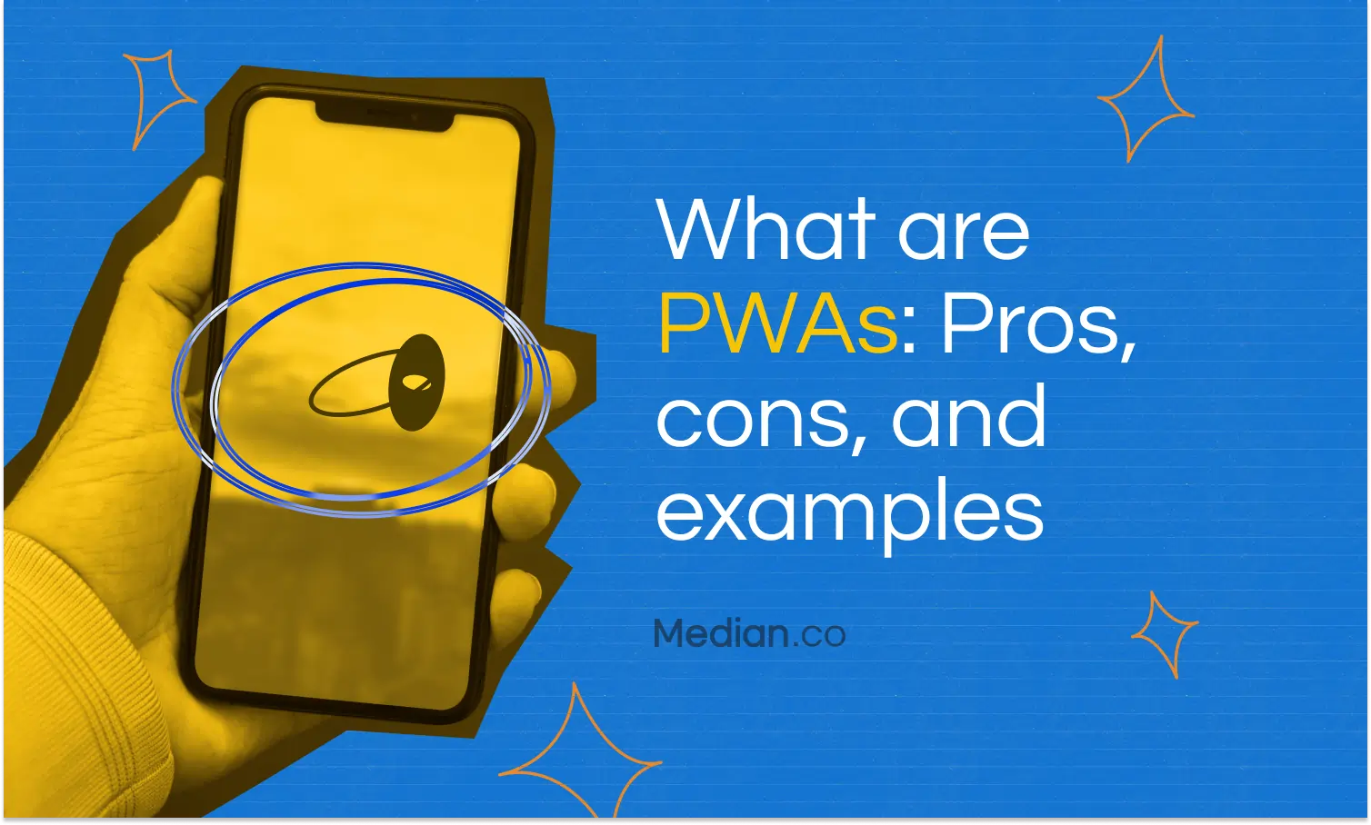 What are PWAs?: Pros, cons, and considerations
