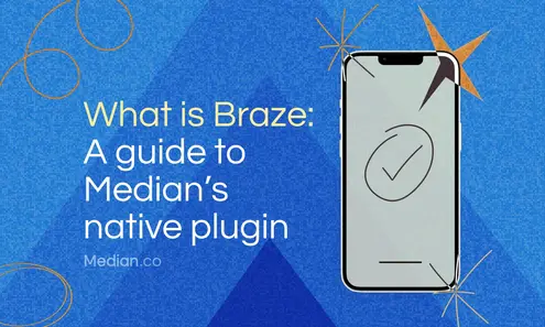 What is Braze? A guide to the customer engagement platform