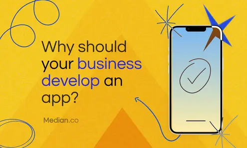 Why should businesses invest in mobile app development